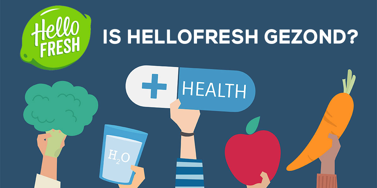 is-hellofresh-gezond